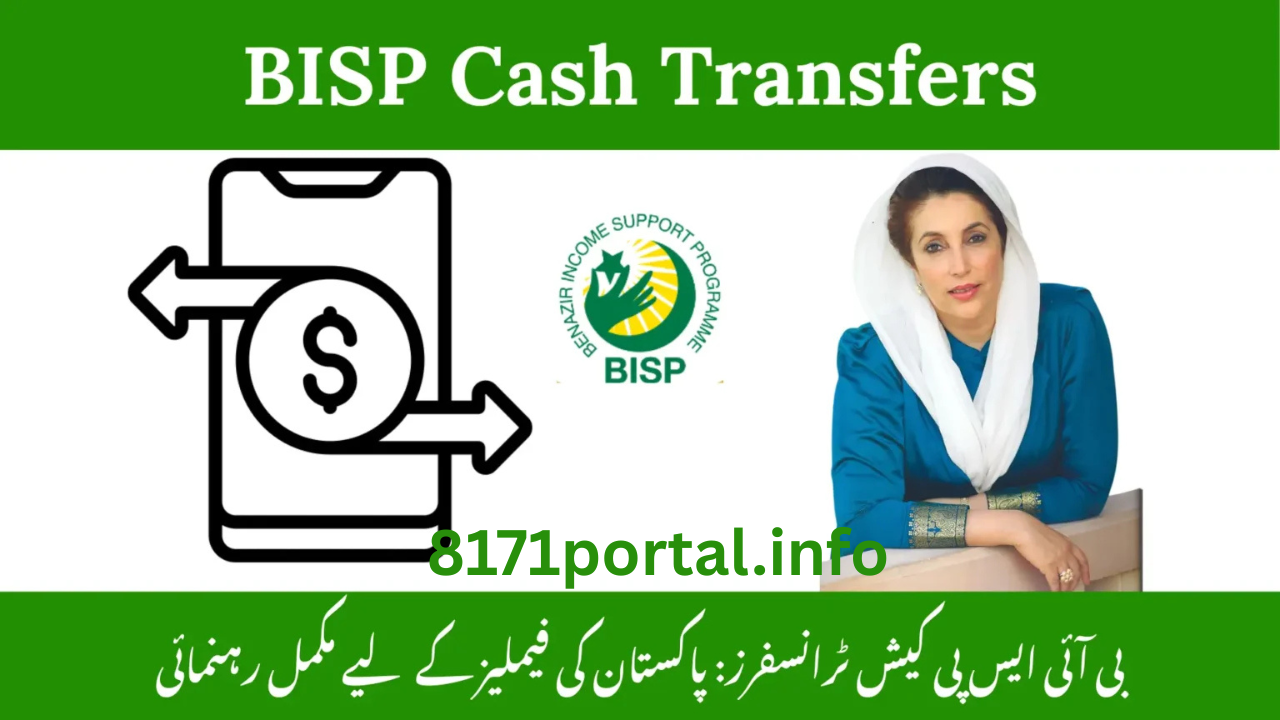 BISP Cash Transfers: A Complete Guide for Families in Pakistan